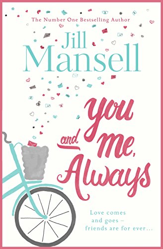 You And Me, Always: An Uplifting Novel of Love and Friendship	